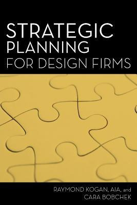 Libro Strategic Planning For Design Firms - Cara Bobchek