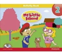 Comprar My Little Island 2 - Activity Book + Songs And Chant Cd Pack, De Dyson. Editorial Pearson, Tapa Blanda En Inglés, 2012