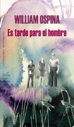 Libro Es Tarde Para El Hombre