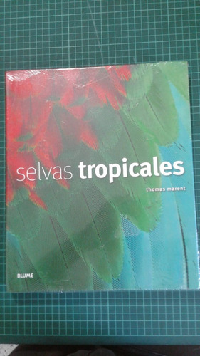 Libro Selvas Tropicales