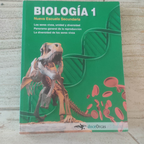 Libro De Biologia 1 Editorial Doce Orcas