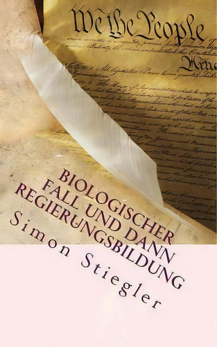 Biologischer Fall Und Dann Regierungsbildung : Die Kommunistische Wanduhr, De Simon Tobias Stiegler Sst., Vol. 1. Editorial Createspace Independent Publishing Platform, Tapa Blanda En Alemán