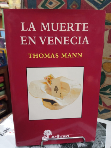 La Muerte En Venecia - Thomas Mann