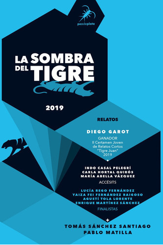 La Sombra Del Tigre, De Sánchez Santiago, Tomás. Editorial Pez De Plata, Tapa Blanda En Español