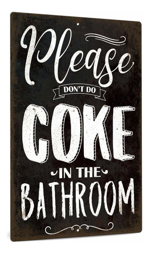 Divertida Decoración De Baño, Por Favor, No Ha   Cola...