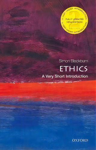 Ethics: A Very Short Introduction, De Simon Blackburn. Editorial Gardners En Inglés