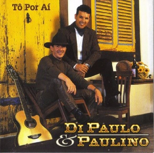 Cd Lacrado Di Paulo & Paulino To Por Ai 2000