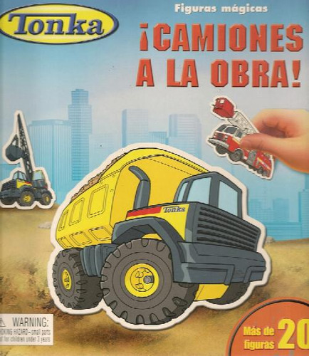 Libro ¡camiones A La Obra! Tonka De Silver Dolphin