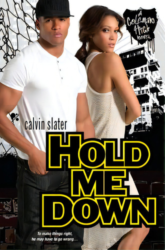 Hold Me Down, De Slater, Calvin. Editorial Kensington Pub Corp, Tapa Blanda En Inglés