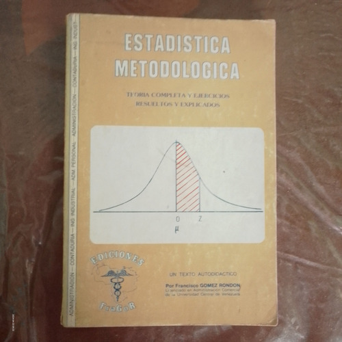 Estadistica Metodologica Francisco Gomez Rondon (Usado)