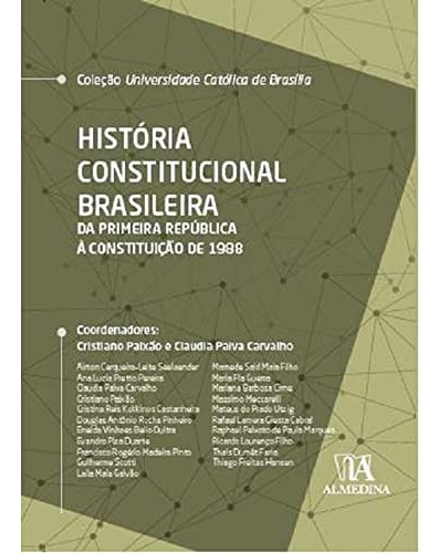 Libro História Constitucional Brasileira Da Primeira Repúbli