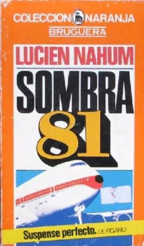Sombra 81 Lucien Nahum Suspenso Zona Caballito