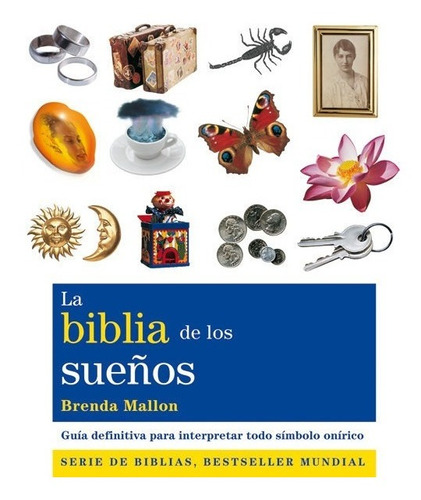 La Biblia De Los Sueños