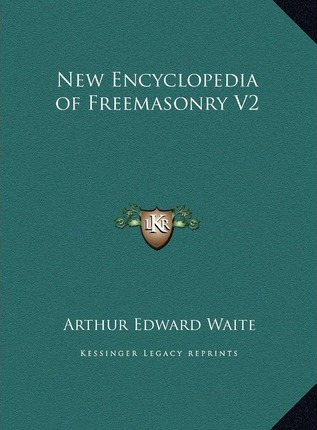 Libro New Encyclopedia Of Freemasonry V2 - Professor Arth...