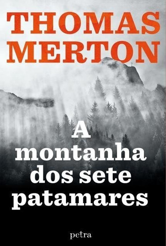 Livro Montanha Dos Sete Patamares, A