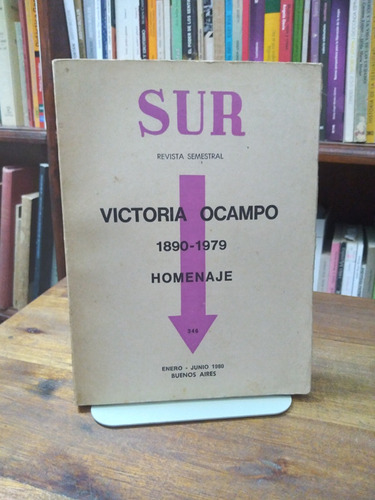 Revista Sur Nº 346. Homenaje Victoria Ocampo 1890-1979