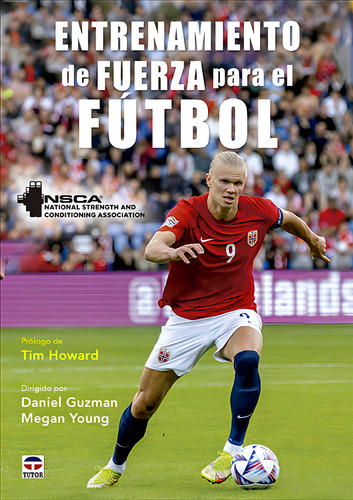 Entrenamiento De Fuerza Para El Futbol, De Guzman, Daniel. Editorial Ediciones Tutor, S.a. En Español