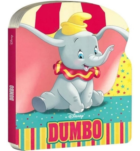 Dumbo - Disney - Libro Con Forma