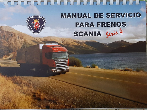 Manual De Servicio Para Frenos Scania Serie 4 1 Tomo