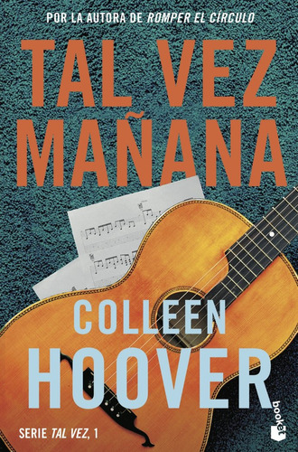 Tal Vez Maãâana (maybe Someday), De Colleen Hoover. Editorial Booket En Español