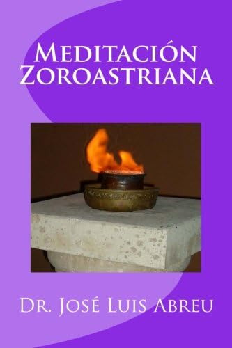 Libro: Meditación Zoroastriana (edición En Español)