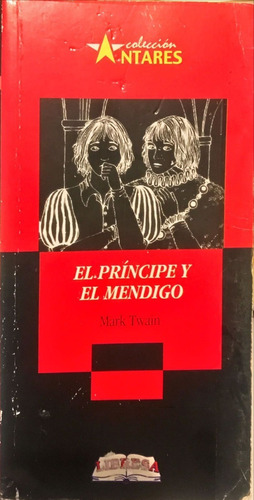 El Príncipe Y El Mendigo