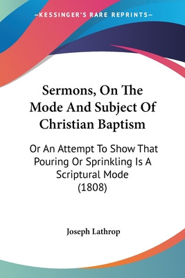 Libro Sermons, On The Mode And Subject Of Christian Bapti...