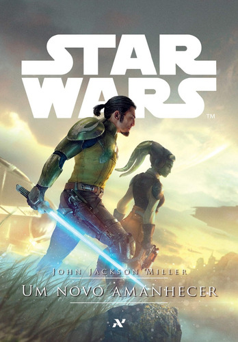 Livro Star Wars - Um Novo Amanhecer John Jackson - Aleph