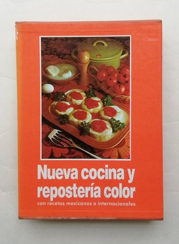 Nueva Cocina Y Repostería Color Con Recetas Mexicanas E Inte