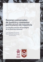 Razones Universales De Justicia Y Contextos Particulares De