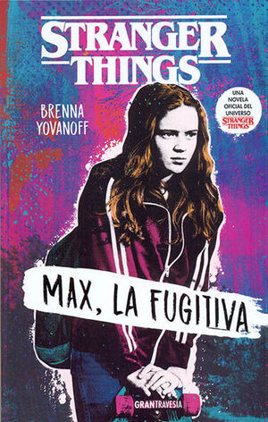 Libro Stranger Things: Max, La Fugitiva