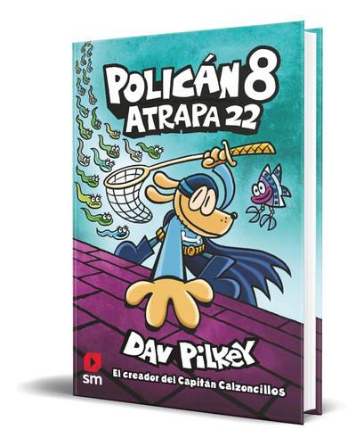 Libro Policán 8 [ Atrapa 22 ] Original 