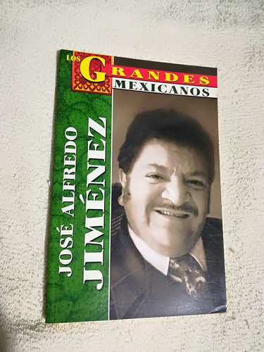 Libro José Alfredo Jiménez. (Usado)