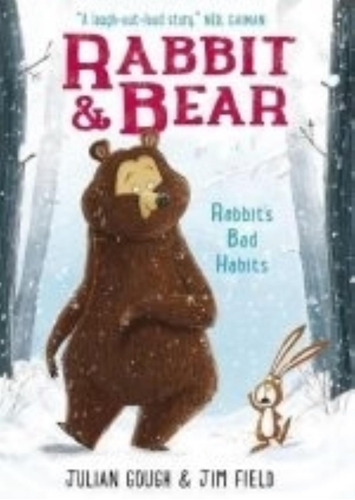 Rabbit And The Bear - Rabbit's Bad Habbits