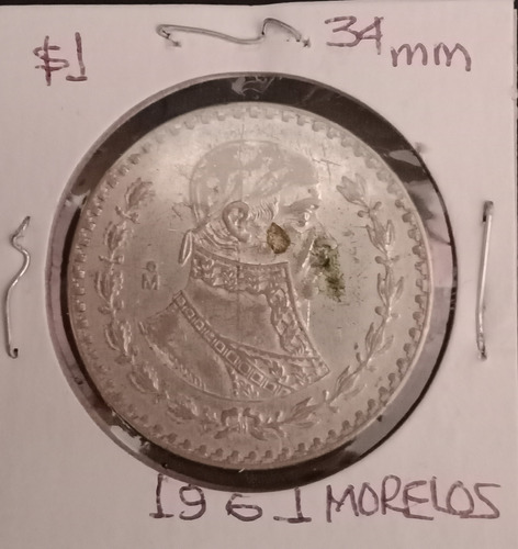 Moneda Antigua $1 Morelos 34.5 Mm. 1961, $ 3,500.00 M.n.