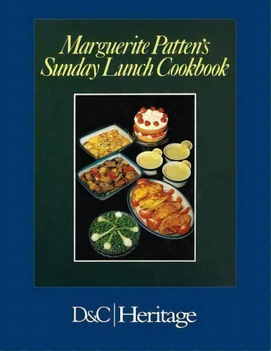 Marguerite Patten's Sunday Lunch Cookbook, De Marguerite Patten. Editorial David Charles, Tapa Blanda En Inglés