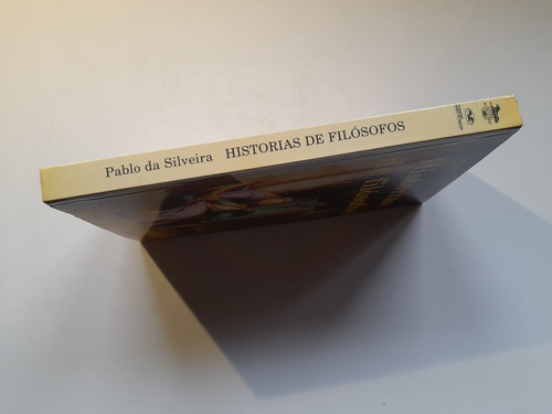 Historias De Filósofos, Pablo Da Silveira. W (Usado)