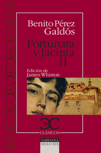 Libro Fortunata Y Jacinta. Tomo Ii