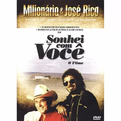 Dvd O Filme Sonhei Com Você - Milionário E José Rico