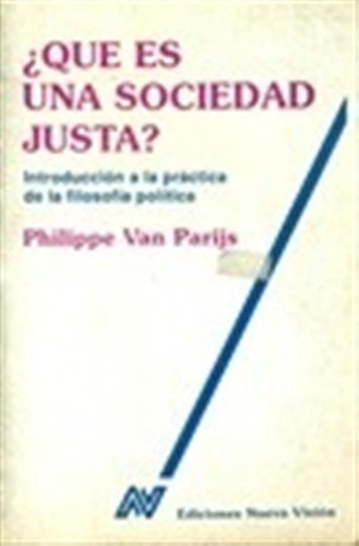 Que Es Una Sociedad Justa? - Philippe Van Parijs (nv)