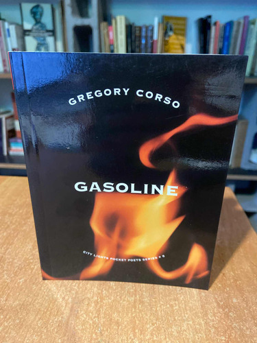 Gregory Corso Gasoline City Lights