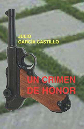 Un Crimen De Honor