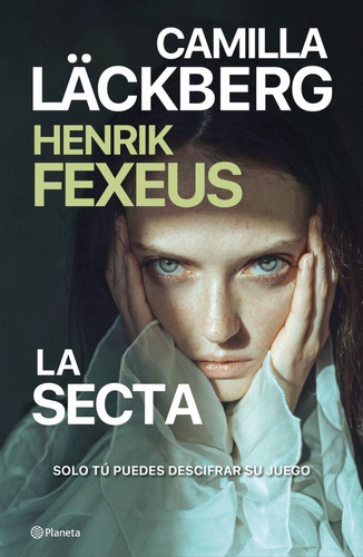 La Secta, De Henrik Fexeus | Camilla Läckberg. Editorial Planeta, Tapa Blanda En Español, 2023