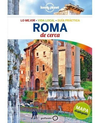 Roma De Cerca (5ta.edicion) Lonely Planet