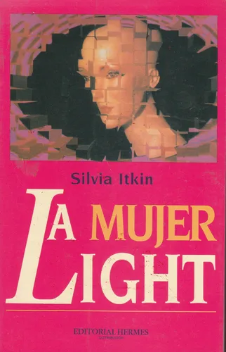 La Mujer Light Silvia Itkin (Usado)