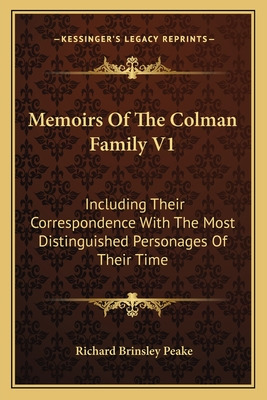 Libro Memoirs Of The Colman Family V1: Including Their Co...