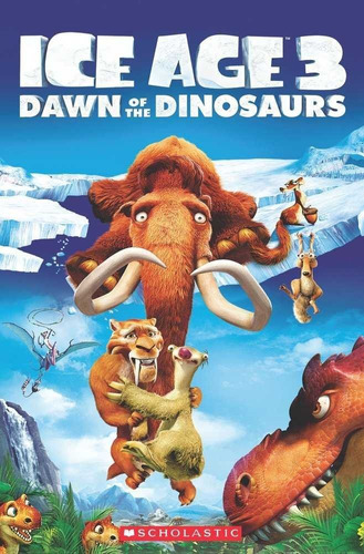 Ice Age 3 Dawn Of The Dinosaurs Level 3 Book + Cd - Aa.vv.