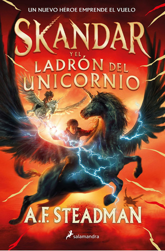 Skandar Y El Ladron Del Unicornio - Annabel Steadman