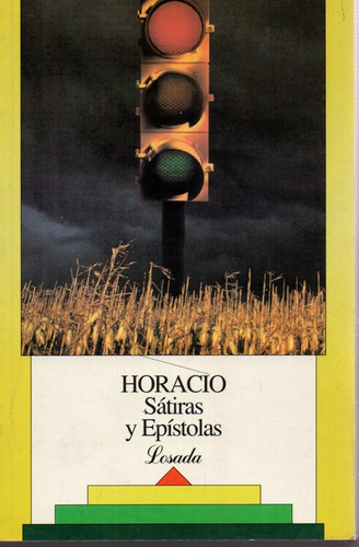 Satiras Y Epistolas - Horacio - Losada