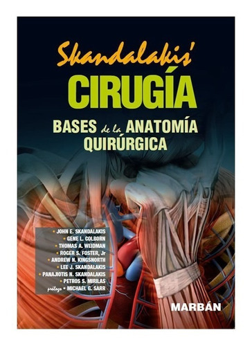 Cirugía. Bases De La Anatomía Quirúrgica Tapa Dura, De Skandalakis. Editorial Marban En Español